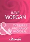The Boss's Pregnancy Proposal - eBook