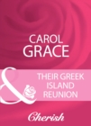 Their Greek Island Reunion - eBook