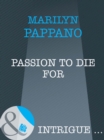 Passion to Die For - eBook