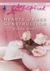 Hearts Under Construction - eBook