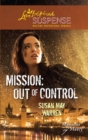 Mission: Out Of Control - eBook