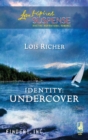 Identity: Undercover - eBook