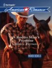 A Rodeo Man's Promise - eBook