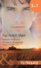 Top- Notch Men! : In Her Boss's Special Care (Top-Notch Docs) / a Doctor Worth Waiting for (Top-Notch Docs) / Dr Campbell's Secret Son (Top-Notch Docs) - eBook