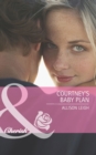 Courtney's Baby Plan - eBook