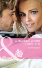 A Marriage Worth Fighting For - eBook