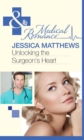 Unlocking The Surgeon's Heart - eBook