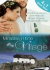 Miracles in the Village : Their Miracle Baby (Brides of Penhally Bay, Book 9) / Sheikh Surgeon Claims His Bride (Brides of Penhally Bay, Book 10) / a Baby for Eve (Brides of Penhally Bay, Book 11) / D - eBook