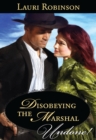 Disobeying The Marshal - eBook