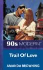 Trail Of Love - eBook