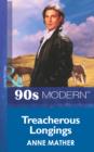 The Treacherous Longings - eBook