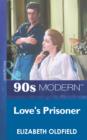 Love's Prisoner - eBook