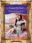 Taming The Wolf - eBook