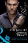 The Mighty Quinns: Dermot - eBook