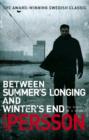 Between Summer's Longing and Winter's End : (The Story of a Crime 1) - eBook