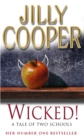 Wicked! : The deliciously irreverent new chapter of The Rutshire Chronicles by Sunday Times bestselling author Jilly Cooper - eBook