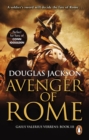 Avenger of Rome : (Gaius Valerius Verrens 3): a gripping and vivid Roman page-turner you won’t want to stop reading - eBook