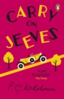 Carry On, Jeeves : (Jeeves & Wooster) - eBook