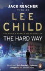 The Hard Way : The heart-stopping Jack Reacher thriller from the No.1 Sunday Times bestselling author - eBook