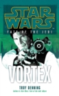 Star Wars: Fate of the Jedi - Vortex - eBook