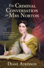 The Criminal Conversation of Mrs Norton - eBook