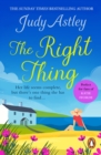 The Right Thing : a wonderfully funny, warm and moving novel that will sweep you away - eBook