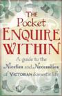 The Pocket Enquire Within : A guide to the niceties and necessities of Victorian domestic life - eBook