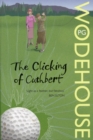 The Clicking of Cuthbert - eBook