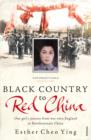 Black Country to Red China : One girl's story from war-torn England to Revolutionary China - eBook