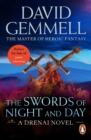 The Swords Of Night And Day : An awesome tale of swords and sorcery, heroes and villains from the master of heroic fantasy - eBook