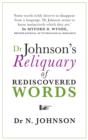 Dr Johnson's Reliquary of Rediscovered Words - eBook