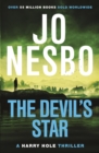 The Devil's Star : The edge-of-your-seat fifth Harry Hole novel from the No.1 Sunday Times bestseller - eBook