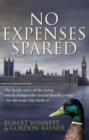 No Expenses Spared - eBook
