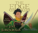 The Lost Barkscrolls : The Edge Chronicles - eAudiobook