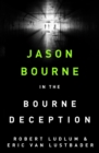 Robert Ludlum's The Bourne Deception - eBook