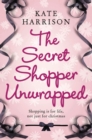The Secret Shopper Unwrapped - eBook