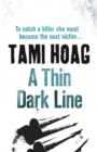 A Thin Dark Line - Book