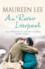 Au Revoir Liverpool - eBook