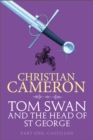 Tom Swan and the Head of St George Part One: Castillon - eBook