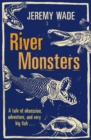 River Monsters - Book