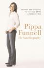 Pippa Funnell : The Autobiography - eBook