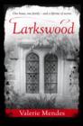 Larkswood - eBook