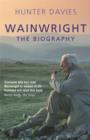 Wainwright : The Biography - eBook