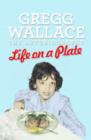 Life on a Plate : The Autobiography - eBook