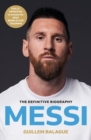 Messi : The must-read biography of the World Cup champion, now fully updated - eBook