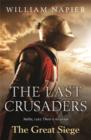 The Last Crusaders: The Great Siege - eBook