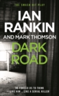 Dark Road : From the iconic #1 bestselling author of A SONG FOR THE DARK TIMES - eBook