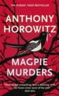 Magpie Murders : The Sunday Times bestseller now on BBC iPlayer - Book