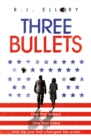 Three Bullets - Book