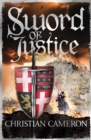 Sword of Justice : An epic medieval adventure from the master of historical fiction - eBook